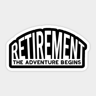 Retirement the Adventure Begins Sticker